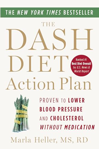 The DASH Diet Action Plan — Marla Heller